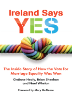 Ireland Says Yes: The Inside Story of How the Vote for Marriage Equality Was Won