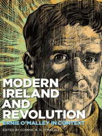 Modern Ireland and Revolution: In Modern Ireland and Revolution, leading Irish historians deliver critical essays that consider the life, writing and monumental influence of Ernie O’Malley, and the modern art that influenced him.