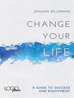 Change your life