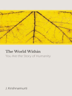 The World Within; You Are The Story of Humanity