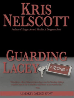 Guarding Lacey: Smokey Dalton