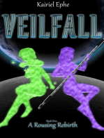 Veilfall Book One: A Rousing Rebirth