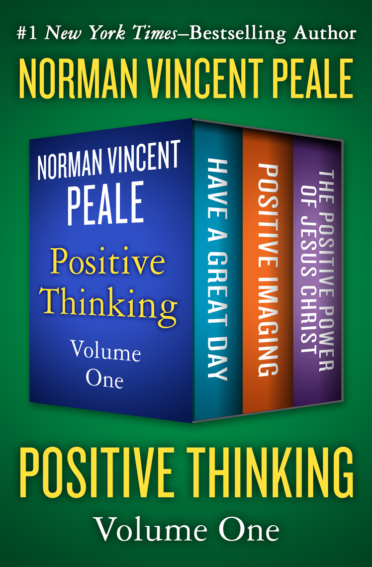 Read Positive Thinking Volume One Online by Norman Vincent ...