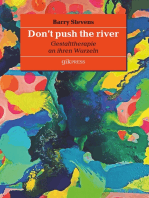 Don't push the river: Gestalttherapie an ihren Wurzeln