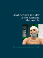 Erfahrungen mit der Lehre Ramana Maharshis: Brosamen von seinem Tisch