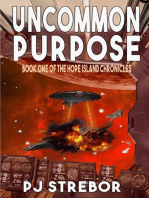 Uncommon Purpose: The Hope Island Chronicles, #1