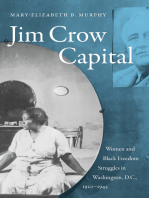 Jim Crow Capital: Women and Black Freedom Struggles in Washington, D.C., 1920–1945