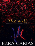 The Fall: Eternal Betrayal, #1