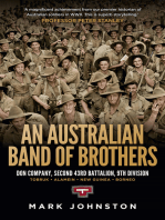 An Australian Band of Brothers: Don Company, Second 43rd Battalion, 9th Division