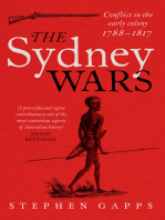 The Sydney Wars: Conflict in the early colony, 1788-1817
