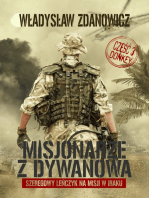 Misjonarze z Dywanowa. Tom 3: DONKEY szeregowy Lenczyk na misji w Iraku. Autor Władysław Zdanowicz