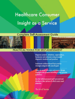 Healthcare Consumer Insight as a Service Complete Self-Assessment Guide