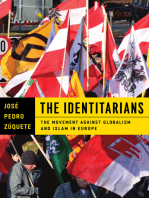 The Identitarians: The Movement against Globalism and Islam in Europe