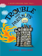 Trouble With Parsnips: A Seven Kingdoms Fairy Tale, #1