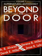 Beyond The Door: Volume 1: Supernatural Anthology