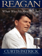 Reagan: What Was He Really Like? Volume I