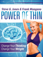 Power of Thin: Change Your Thinking, Change Your Weight