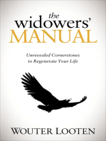 The Widowers' Manual: Unrevealed Cornerstones to Regenerate Your Life