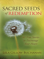 Sacred Seeds of Redemption