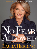 No Fear Allowed: A Story of Guts, Perseverance & Making An Impact