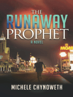 The Runaway Prophet: A Novel