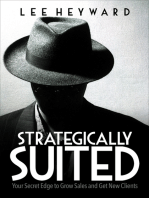 Strategically Suited: Your Secret Edge to Grow Sales and Get New Clients