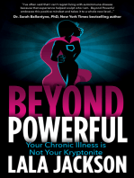 Beyond Powerful: Your Chronic Illness is Not Your Kryptonite