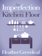 An Imperfection in the Kitchen Floor