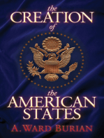The Creation of the American States