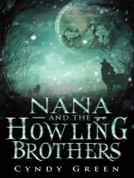 Nana and the Howling Brothers: The Nana Files, #3