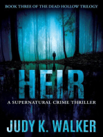 Heir: A Supernatural Crime Thriller: Dead Hollow, #3