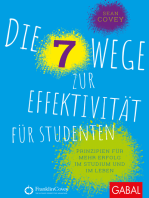 Die 7 Wege zur Effektivität für Studenten: Prinzipien für mehr Erfolg im Studium und im Leben