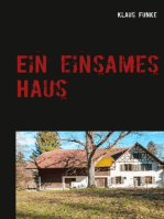 Ein einsames Haus