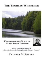 The Thoreau Whisperer: Channeling the Spirit of Henry David Thoreau