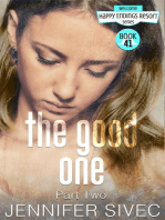 The Good One, Part Two: The Happy Endings Resort Series, #41