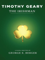 Timothy Geary: The Irishman