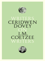 On J. M. Coetzee: Writers on Writers