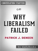 Why Liberalism Failed: by Patrick J. Deneen​​​​​​​ | Conversation Starters