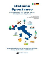 Italiano Spontaneo - Übungsbuch für Deine Reise Italienisch-Deutsch