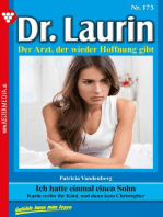 Ich hatte einmal einen Sohn: Dr. Laurin 175 – Arztroman