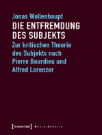 Die Entfremdung des Subjekts: Zur kritischen Theorie des Subjekts nach Pierre Bourdieu und Alfred Lorenzer