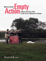 Empty Action: Labour and Free Time in the Art of Collective Actions