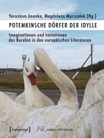 Potemkinsche Dörfer der Idylle: Imaginationen und Imitationen des Ruralen in den europäischen Literaturen