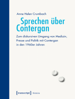 Sprechen über Contergan: Zum diskursiven Umgang von Medizin, Presse und Politik mit Contergan in den 1960er Jahren
