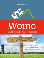Womo ؎ Einen Spiegel erwischt es immer: Mit dem Wohnmobil zu den Höhepunkten aller 16 Bundesländer