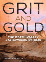 Grit and Gold: The Death Valley Jayhawkers of 1849