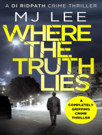 Where The Truth Lies: A completely gripping crime thriller