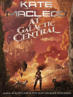 At Galactic Central: The Travels of Scout Shannon, #6