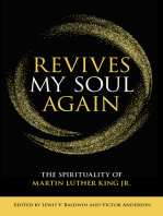 Revives My Soul Again: The Spirituality of Martin Luther King Jr.