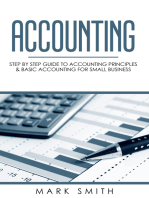Accounting: Step by Step Guide to Accounting Principles  & Basic Accounting for Small business